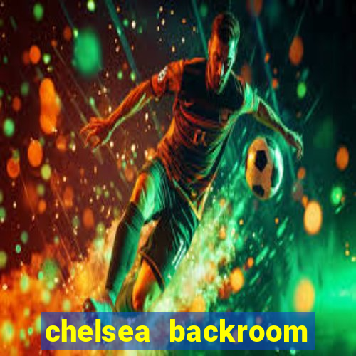 chelsea backroom casting couch